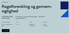Socialretligt Netværks retssikkerhedssymposium om afbureaukratisering og regelforenkling